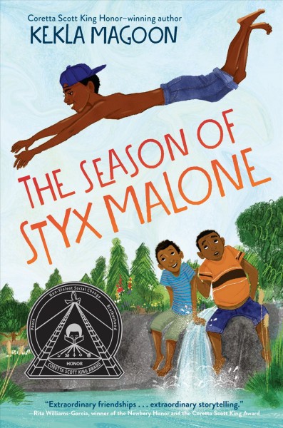 The season of Styx Malone / Kekla Magoon.