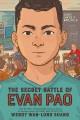 The secret battle of Evan Pao  Cover Image